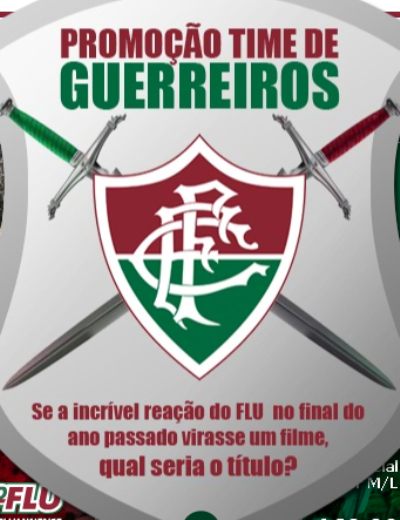 Flu faz promo no embalo do "time de guerreiros"