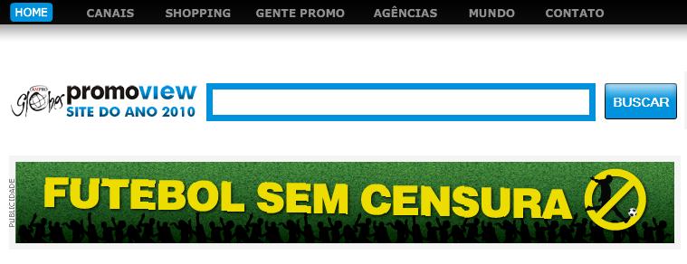 Promoview volta com mensagens de futebol