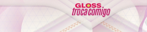 Aplicativo da revista Gloss promove interação entre as fãs