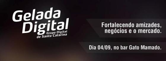 Gelada Digital reúne mercado em Floripa