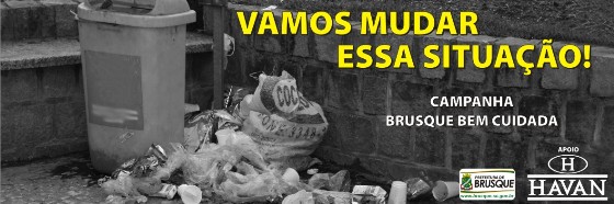 Havan apoia campanha "Brusque bem cuidada"