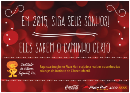 Pizza Hut e Instituto do Câncer Infantil se unem em ação