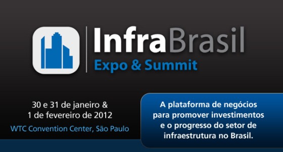 InfraBrasil Expo&Summit acontece no WTC