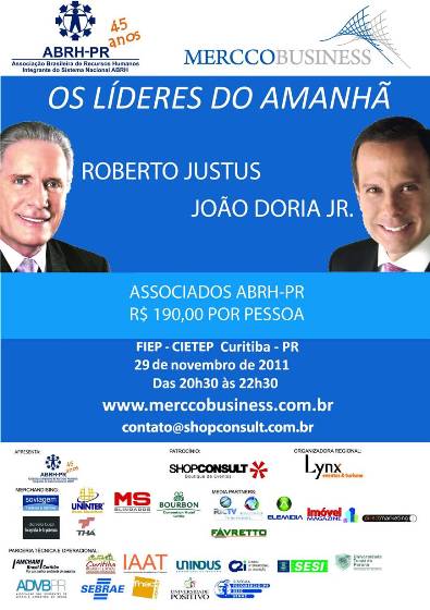 João Doria e Roberto Justus palestram no Merccobusiness