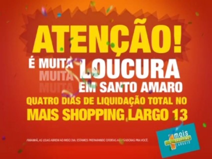 Mais Shopping Largo 13 lança "Mais Loucura"