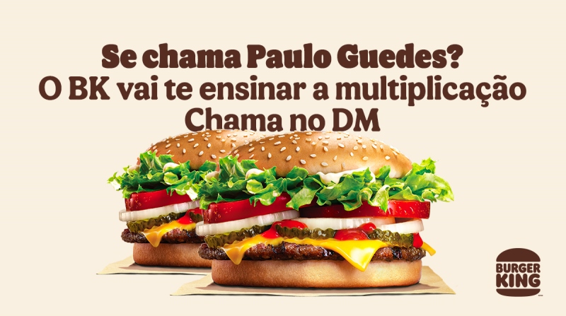 Paulos Guedes terão 50% de desconto no Burger King