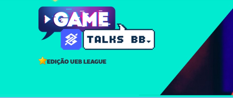 Game Talks BB promove troca de experiências entre gamers