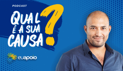 Projeto EuApoio estreia podcast e conversa com Flávio canto do Instituto Reação