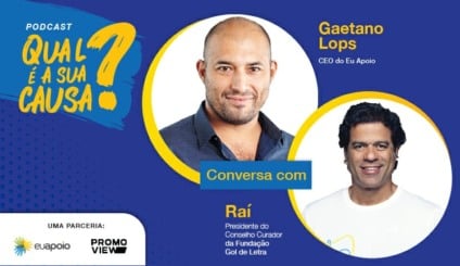 Podcast Eu Apoio recebe Raí de Oliveira