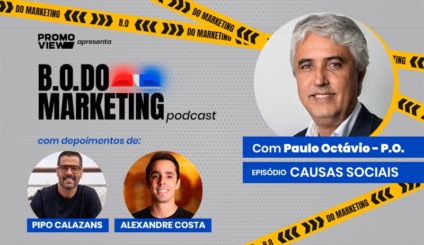B.O. do Marketing investiga Causas Sociais