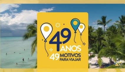 CVC comemora aniversário com '49 motivos para viajar'