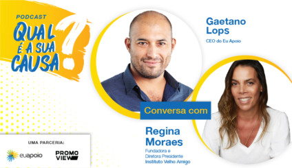 Podcast Eu Apoio com participação de Regina Moraes