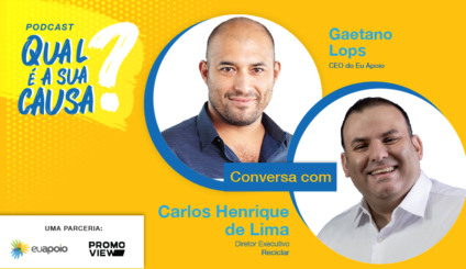 Podcast Eu Apoio com participação de Carlos Henrique de Lima