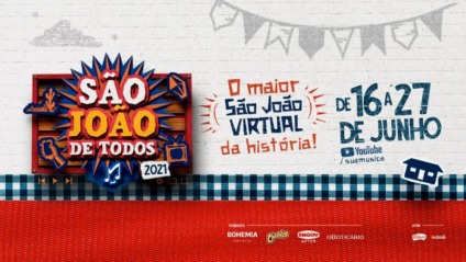 Grandes marcas se unem para o Maior São João virtual