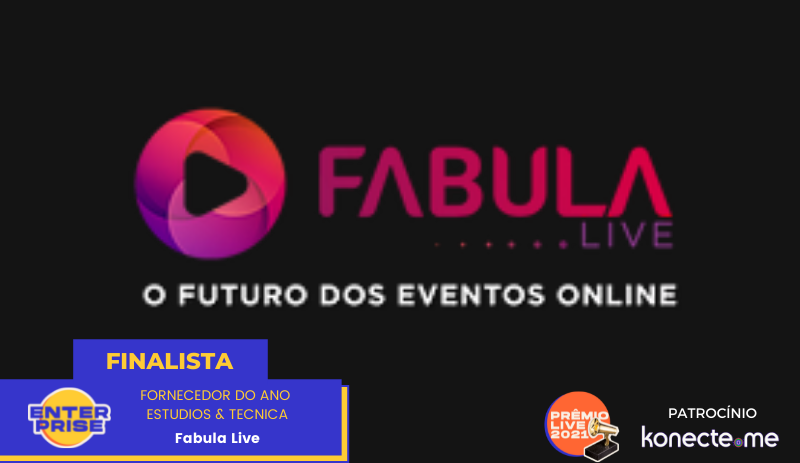 Fábula Live é finalista do Prêmio Live 2021