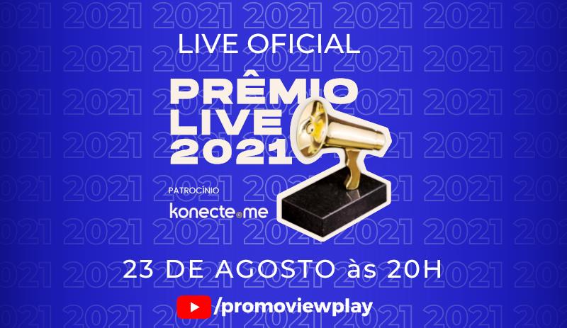 Prêmio Live revela vencedores em evento na noite de hoje em São Paulo