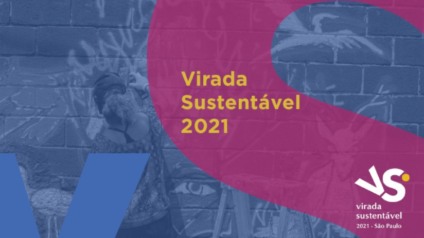 Tem início a Virada Sustentável em São Paulo