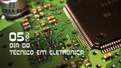 5 de novembro - Dia do Técnico em Eletrônica