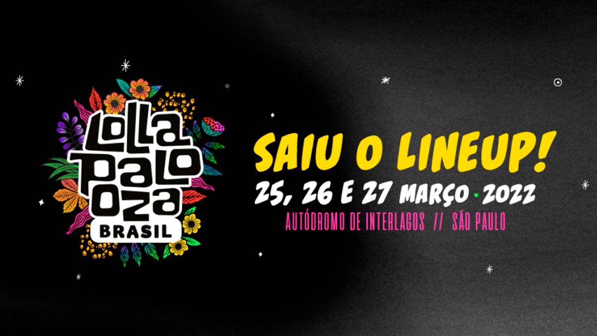 Lollapalooza 2022 divulga programação