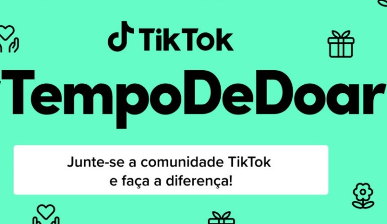 Tem início a campanha #TempoDeDoar do TikTok