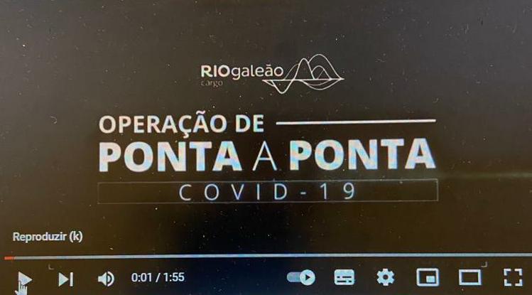 Rio Galeão Cargo promove operação ponta-a-ponta contra Covid-19