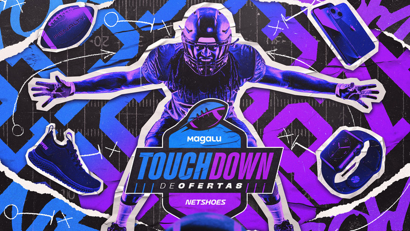 Super Bowl terá ‘Touchdown de Ofertas’ da Magalu e da Netshoes