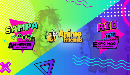 Anime Friends retorna com edições em SP e RJ