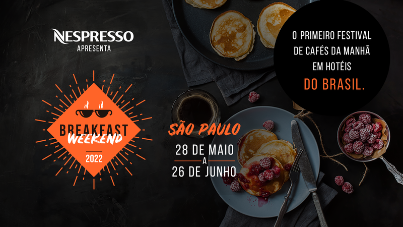 Nespresso promove 2ª edição da Breakfast Weekend