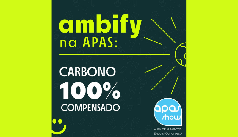 Ambify compensa emissões de CO² da APAS Show 2022