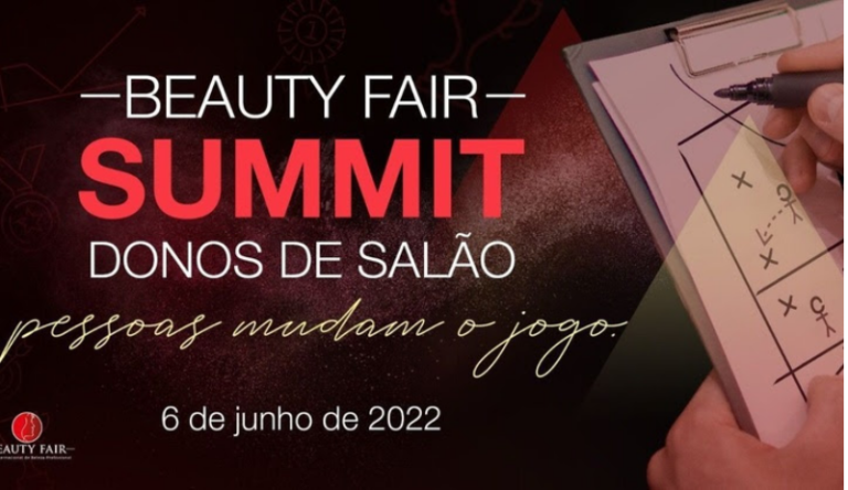 Beauty Fair Summit reúne especialistas para discutir os desafios da gestão de pessoas nos salões de beleza