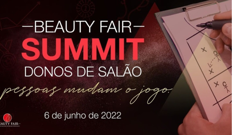 Beauty Fair Summit reúne especialistas para discutir os desafios da gestão de pessoas nos salões de beleza