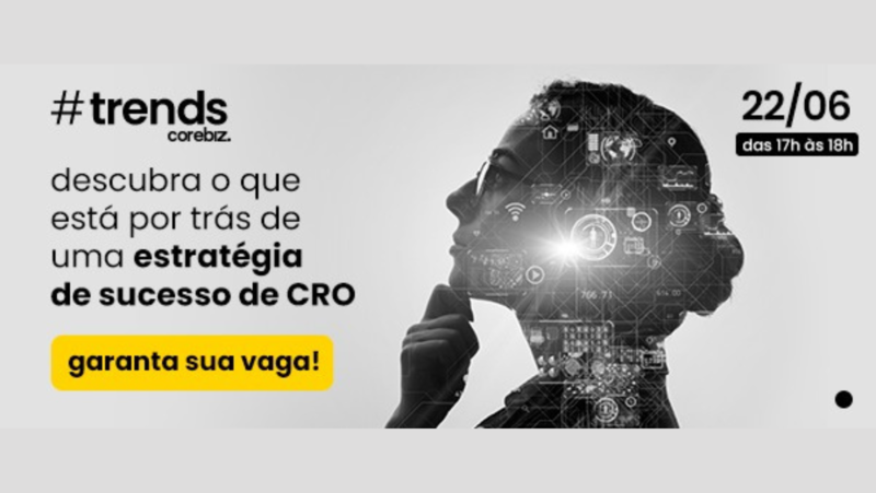 Corebiz mostra como criar uma estratégia de CRO bem sucedida