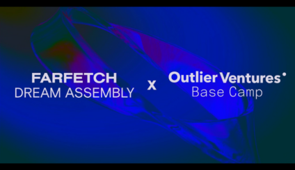 Farfetch e Outlier Ventures promovem Dream Assembly Base Camp