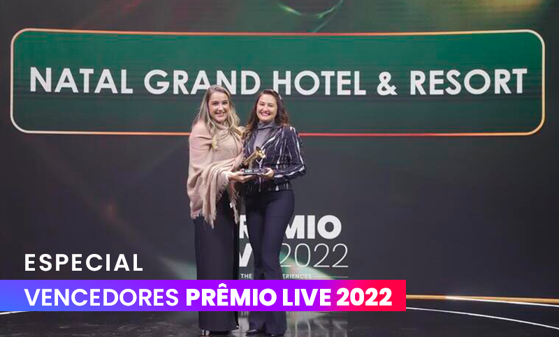 SERHS Natal Grand Hotel & Resort vence Prêmio Live