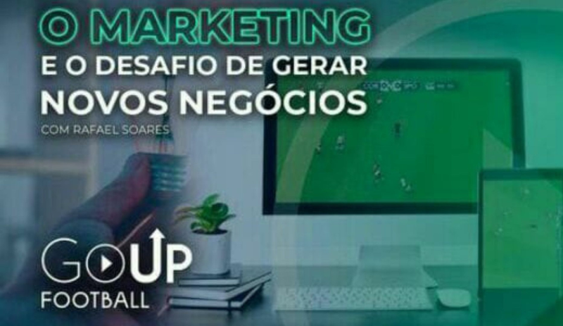 Go Up Football oferece curso 'Marketing e o Desafio de Gerar Novos Negócios' Go Up Football oferece curso 'Marketing e o Desafio de Gerar Novos Negócios'