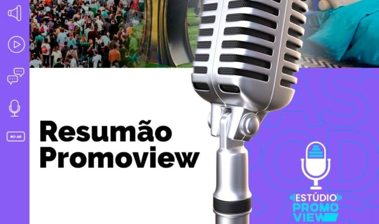 Promoview estreia podcast com resumo de notícias semanal