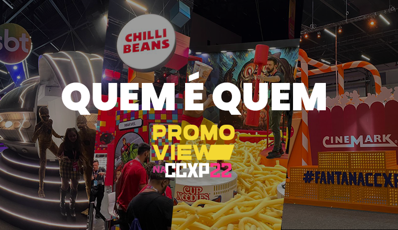 CCXP22: Veja quem colocou de pé as mega ações no São Paulo Expo CCXP22: Veja quem colocou de pé as mega ações no São Paulo Expo