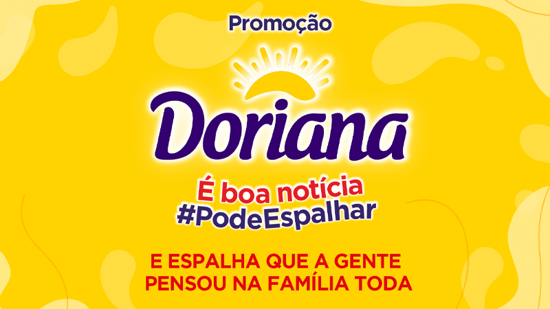 Doriana cria promoção para incentivar o compartilhamento de bons momentos