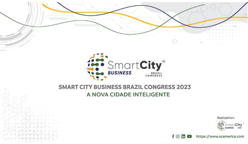 Smart City Business Brazil 2023 será realizado em SP