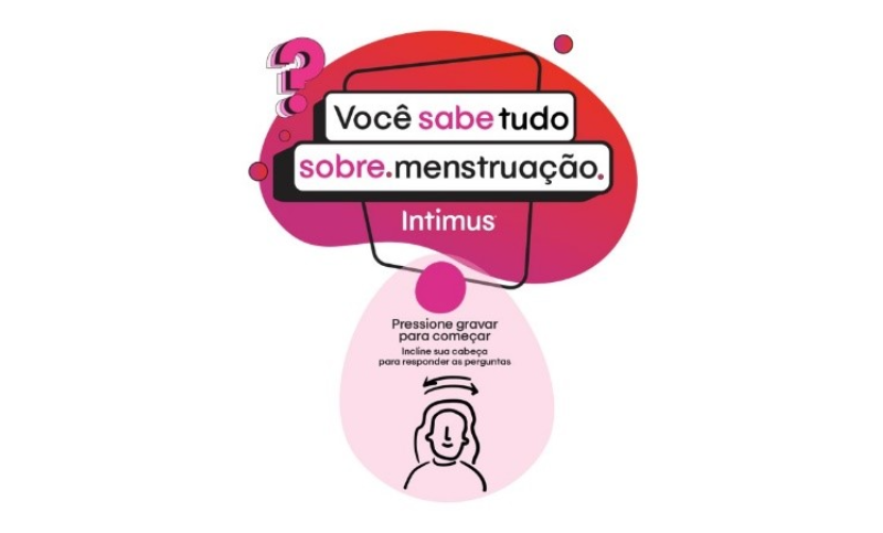 Intimus convoca homens para entenderem a menstruação em ação com celebridades