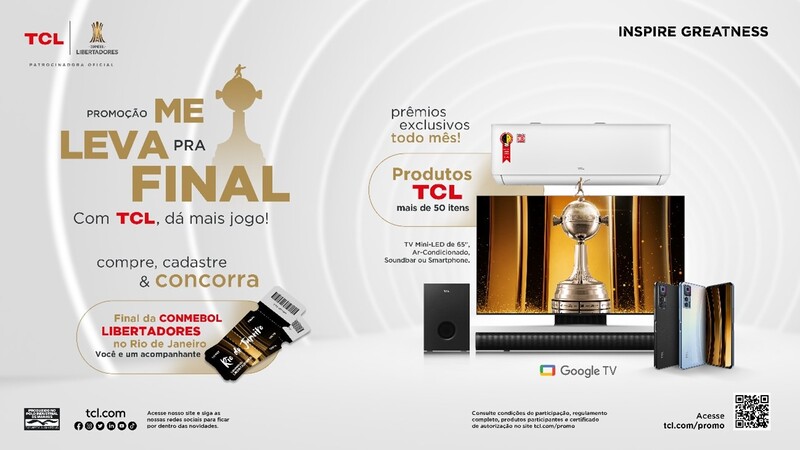 TCL lança promoção 'Me Leva Pra Final'