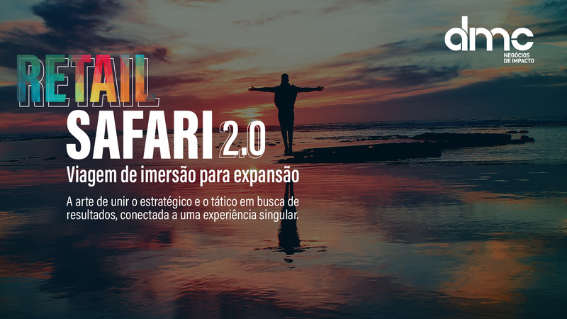 Retail Safari 2.0 promove imersão em experiência singular