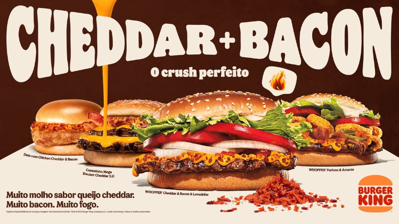 Burger King lança 'Cheddar + Bacon, o Crush Perfeito'