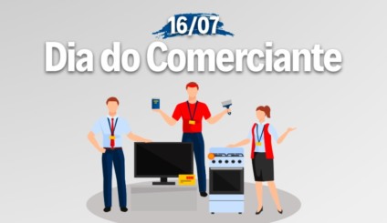 16 de Julho - Dia do Comerciante