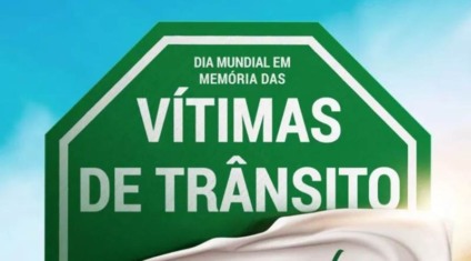 21 de novembro - Dia Mundial em Memória das Vítimas de Trânsito