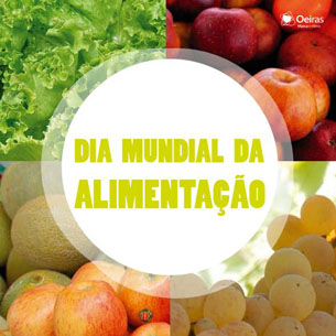 16 de Outubro - Dia Mundial da Alimentação