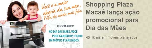 Plaza Macaé com móveis planejados para o Dia das Mães