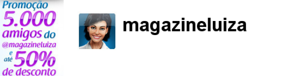 Seguidores do Magazine Luiza no Twitter têm desconto
