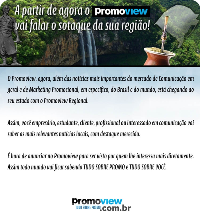 Bah! Agora tem Promoview só para os gaúchos