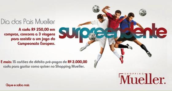 Shopping Mueller vai de futebol no Dia dos Pais